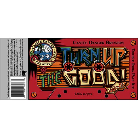 Castle Danger Turn Up The Good Vol. 2 DIPA by Castle Danger Brewery, beer label
