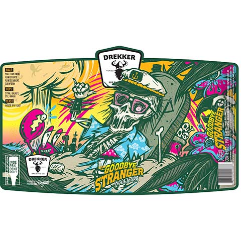 Drekker Goodbye Stranger DIPA by Drekker Brewing Company, beer label