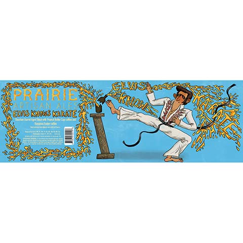 Prairie Elvis Knows Karate Stout by Prairie Artisan Ales, beer label