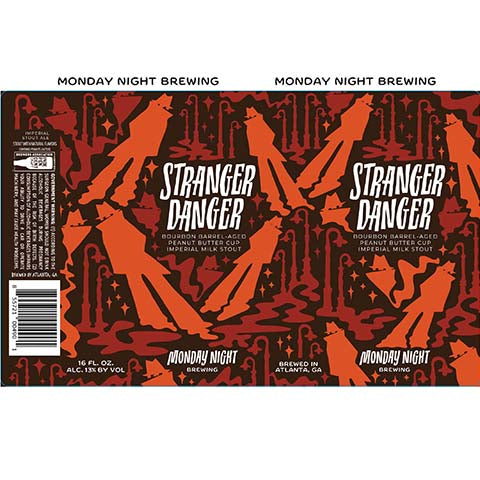 Monday Night Stranger Danger Imperial Milk Stout by Monday Night Brewing, beer label