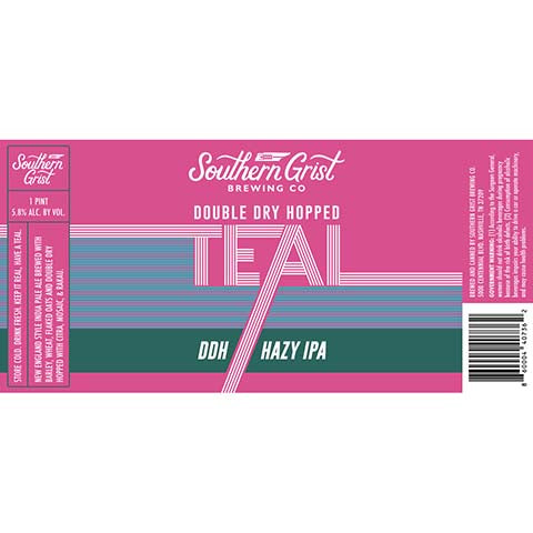 Southern Grist DDH Teal Hazy IPA by Southern Grist Brewing Company, beer label