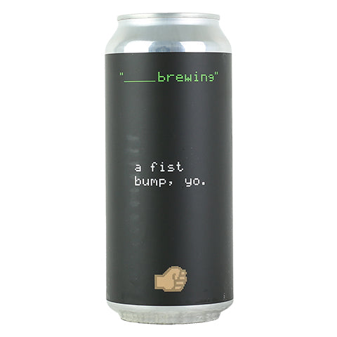 Blank Brewing A Fist Bump, Yo. DIPA by Blank, beer label