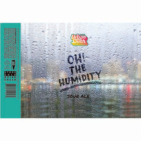 Urban South Oh! The Humidity Sour Ale by Urban South Brewery, beer label