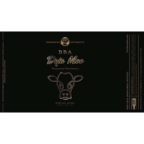 BBA Deja Moo Toasted Coconut Bourbon Barrel Aged Imperial Milk Stout by Ten7 Brewing Co, beer label
