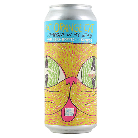 Fat Orange Cat Someone In My Head DDH with Simcoe DIPA by Fat Orange Cat Brew Co, beer label