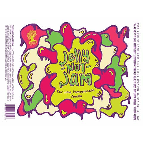 Burley Oak Jelly Not Jam (Key Lime, Pomegranate, Vanilla) by Burley Oak Craft Brewery, beer label
