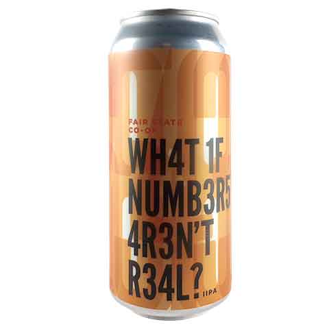 Fair State What If Numbers Aren't Real? DIPA by Fair State Brewing Cooperative, beer label