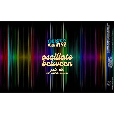 Gusto Oscillate Between Pale Ale by Gusto Brewing Co., beer label