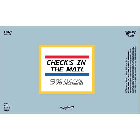 Dewey Beer Check's In The Mail IPA by Dewey Beer Co., beer label