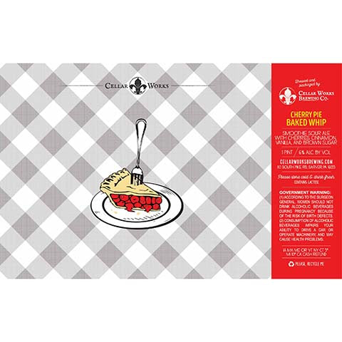 Cellar Works Cherry Pie Baked Whip Smoothie Sour Ale by Cellar Works Brewing Co., beer label
