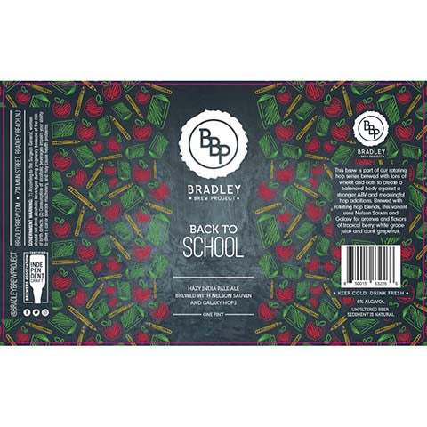 Bradley Brew Back To School Hazy IPA by Bradley Brew Project, beer label