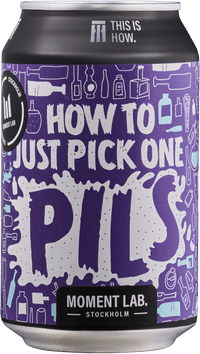 Moment Lab How To Just Pick One Pils by Moment Lab Stockholm, beer label