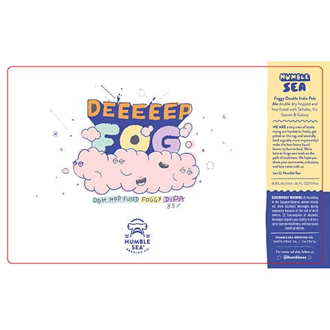 Humble Sea Deeeeep Fog Foggy DIPA by Humble Sea Brewing Co, beer label