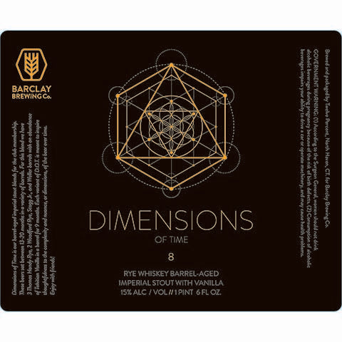 Barclay Dimensions of Time - 8 (Vanilla Rye) Imperial Stout by Barclay Brewing Co., beer label