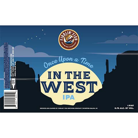 Fiddlin' Fish Once Upon A time In The West IPA by Fiddlin' Fish Brewing Company, beer label