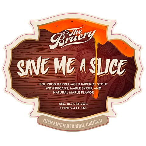 Bruery Save Me A Slice Imperial Stout by The Bruery, beer label