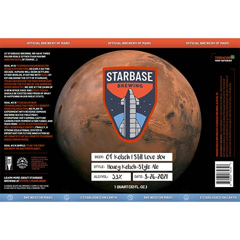 Starbase Of Kolsch I Still Love You Ale by Starbase Brewing, beer label