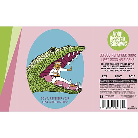 Hoof Hearted Do You Remember Your Last Good Hair Day? by Hoof Hearted Brewing, beer label