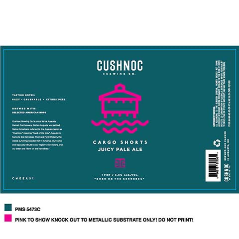 Cushnoc Cargo Shorts Juicy Pale Ale by Cushnoc Brewing Company, beer label
