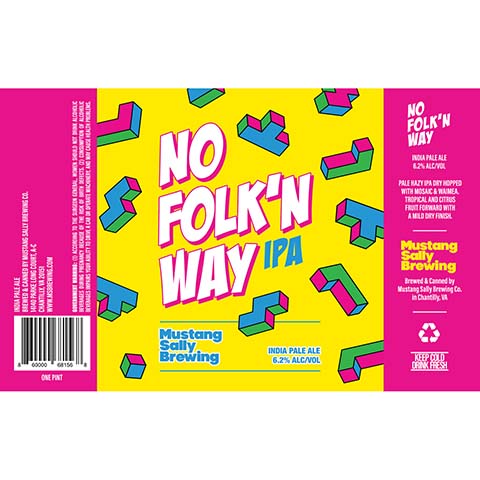 Mustang Sally No Folk'n Way IPA by Mustang Sally Brewing Co, beer label