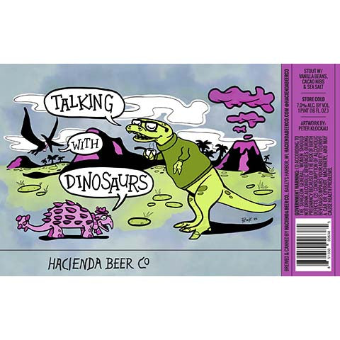 Hacienda Talking With Dinosaurs Stout by Hacienda Beer Co., beer label