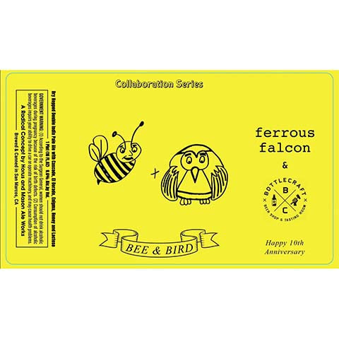 Ferrous Falcon Bee and Bird IPA by Horus and Mason Ale Works, beer label