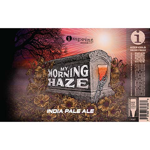 Imprint My Morning Haze IPA by Imprint Beer Company, beer label