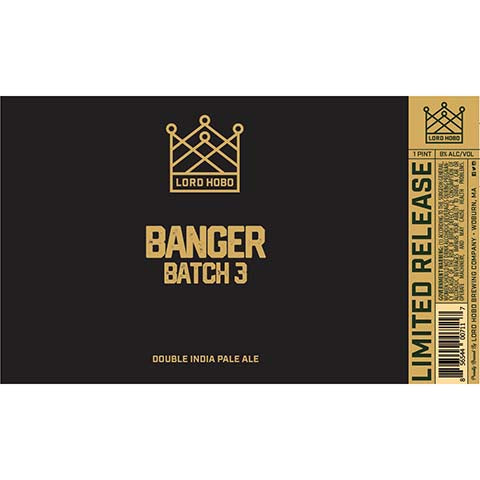 Lord Hobo Banger Batch 3 DIPA by Lord Hobo Brewing Co, beer label