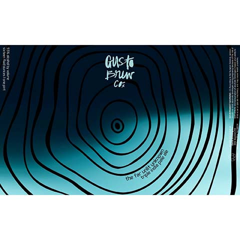 Gusto The Far Unlit Unknown TIPA by Gusto Brewing Co., beer label