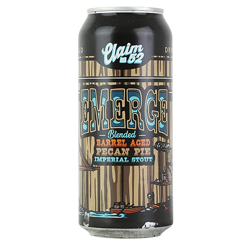 Claim 52 Emerge Pecan Pie Imperial Stout by Claim 52 Brewing, beer label
