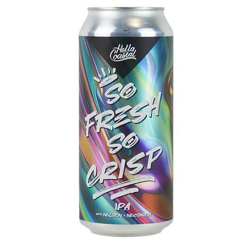 Hella Coastal/Crowns & Hops/Hop Bay Area So Fresh So Crisp IPA by Hella Coastal Brewing, beer label