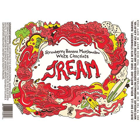 Burley Oak Strawberry Banana Marshmallow White Chocolate JREAM Sour Ale by Burley Oak Craft Brewery, beer label