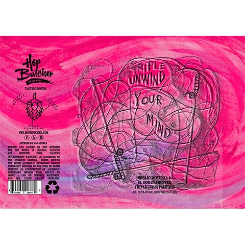 Hop Butcher Triple Unwind Your Mind TIPA by Hop Butcher For the World, beer label