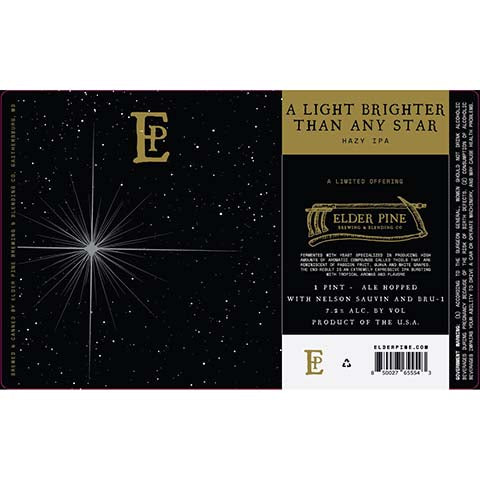 Elder Pine A Light Brighter Than Any Star Hazy IPA by Elder Pine Brewing & Blending Co., beer label