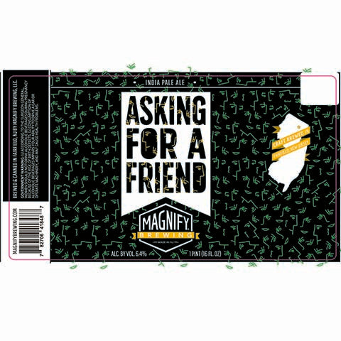 Magnify Asking For A Friend IPA by Magnify Brewing Company, beer label