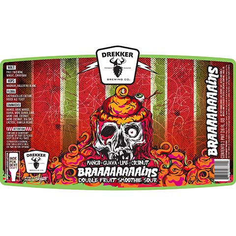 Drekker Mango, Guava, Lime, Coconut, Braaaaaaaains Double Fruit Smoothie Sour by Drekker Brewing Company, beer label