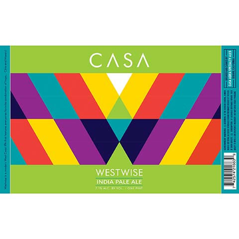 Casa Agria Casa Westwise IPA by Casa Agria Specialty Ales, beer label