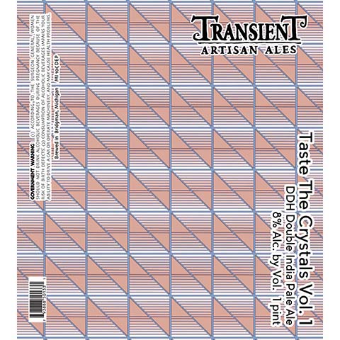 Transient Artisan Ales Taste The Crystals Vol. 1 DIPA by Transient Artisan Ales, beer label