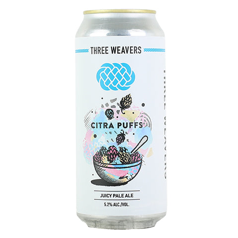 Three Weavers Citra Puffs Juicy Pale Ale by Three Weavers Brewing Company, beer label