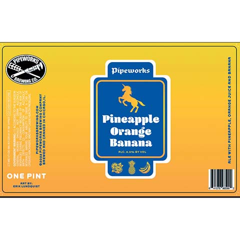 Pipeworks Pineapple Orange Banana Ale by Pipeworks Brewing Co, beer label