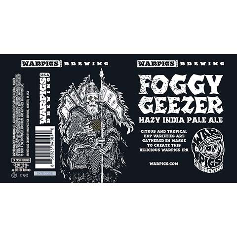Warpigs Foggy Geezer Hazy IPA by WarPigs Brewpub, beer label
