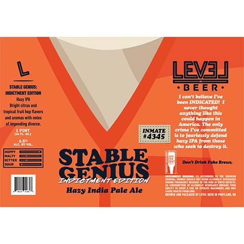 Level Beer Stable Genius Indictment Edition Hazy IPA by Level Beer, beer label