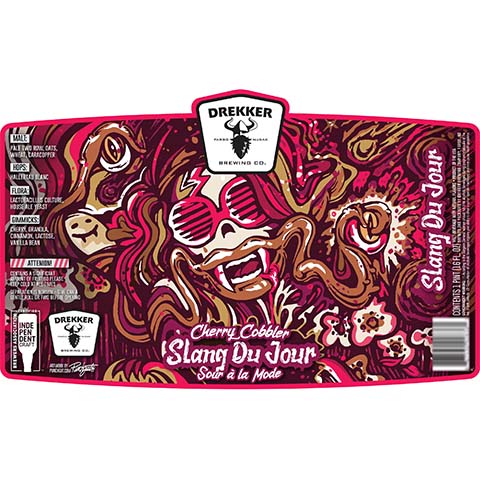 Drekker Cherry Cobbler Slang Du Jour Sour A La Mode by Drekker Brewing Company, beer label
