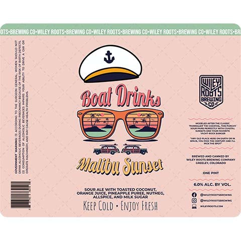 Wiley Roots Boat Drinks Malibu Series Sour by Wiley Roots Brewing Co, beer label