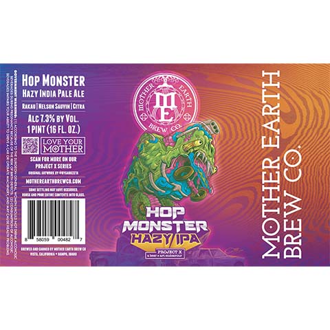 Mother Earth Hop Monster Hazy IPA by Mother Earth Brewing, beer label