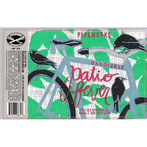 Pipeworks Patio Fever Pale Ale by Pipeworks Brewing Co, beer label