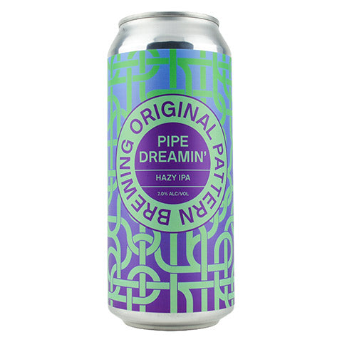 Original Pattern Pipe Dreamin' Hazy IPA by Original Pattern Brewing Company, beer label