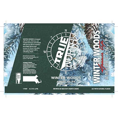 True North Winter Woods IPA by True North Ale Company, LLC, beer label