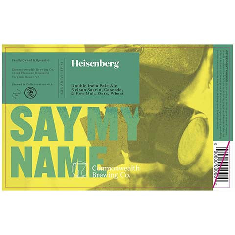 Commonwealth Say My Name DIPA by Commonwealth Brewing Co., beer label