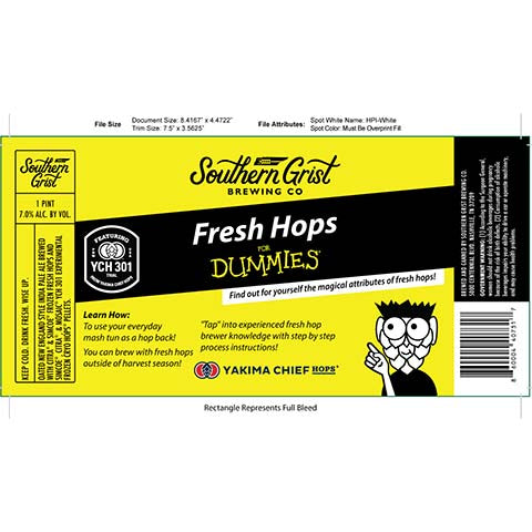 Southern Grist Fresh Hops for Dummies Oated NEIPA by Southern Grist Brewing Company, beer label